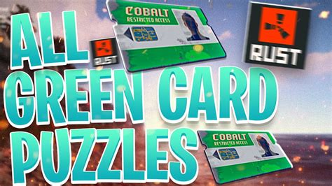 All Green Card Puzzles In Rust! (+ How To Do Them!) .